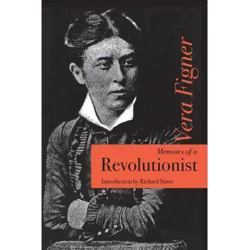 Memoirs of a Revolutionist