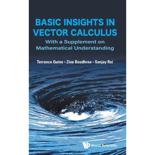 Basic Insights in Vector Calculus