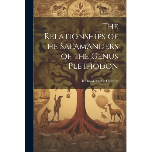 The Relationships of the Salamanders of the Genus Plethodon