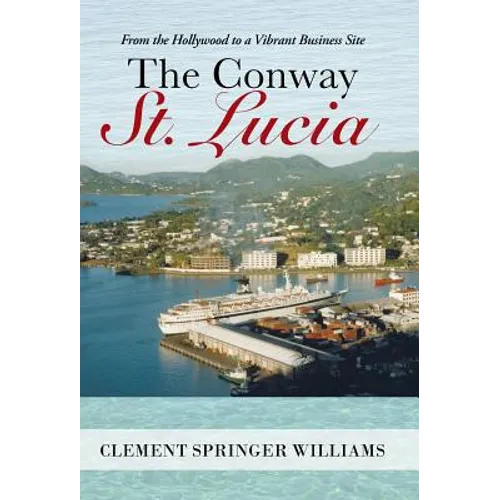 The Conway St. Lucia: From the Hollywood to a Vibrant Business Site