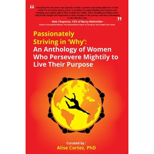 Passionately Striving in Why