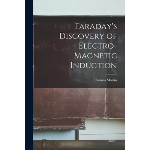 Faraday's Discovery of Electro-magnetic Induction