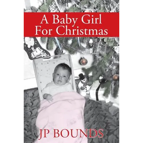 A Baby Girl For Christmas
