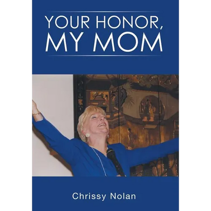 Your Honor, My Mom