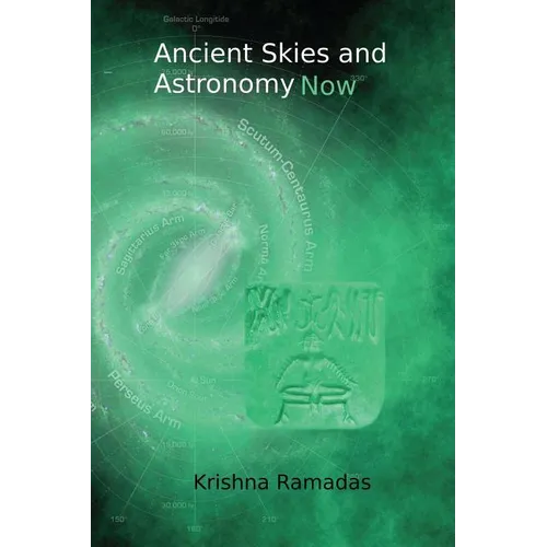 Ancient Skies and Astronomy Now: Black & White Version