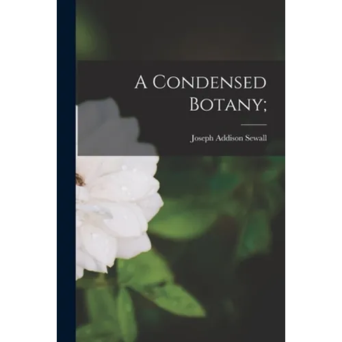 A Condensed Botany;
