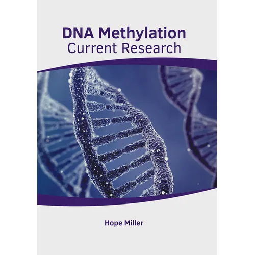 DNA Methylation: Current Research