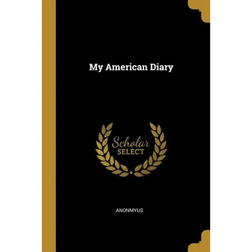 My American Diary