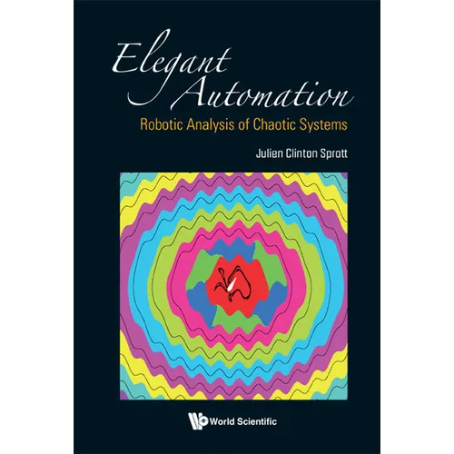 Elegant Automation: Robotic Analysis of Chaotic Systems