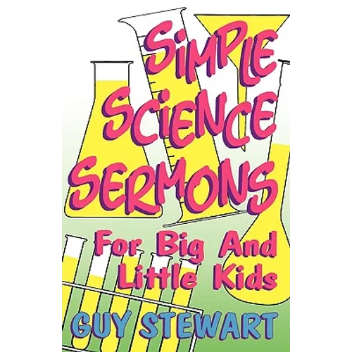 Simple Science Sermons