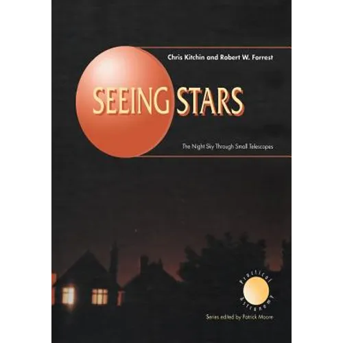 Seeing Stars: The Night Sky Through Small Telescopes