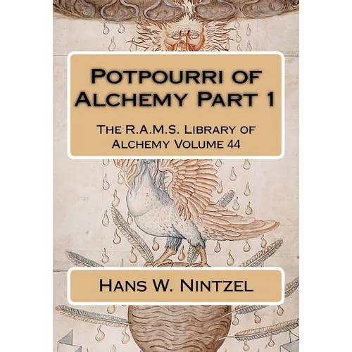 Potpourri of Alchemy Part 1