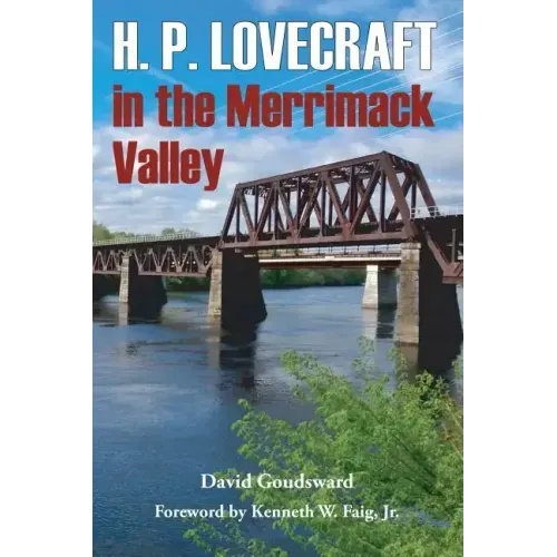 H. P. Lovecraft in the Merrimack Valley