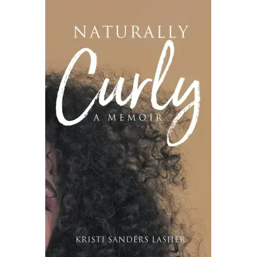 Naturally Curly: A Memoir