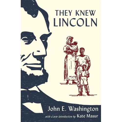 They Knew Lincoln