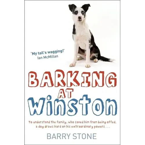 Barking at Winston