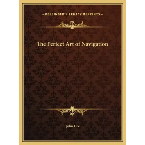 The Perfect Art of Navigation