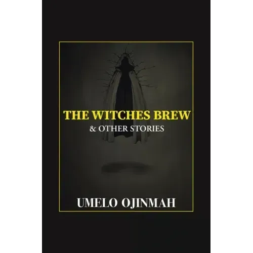 The Witches Brew and Other Stories