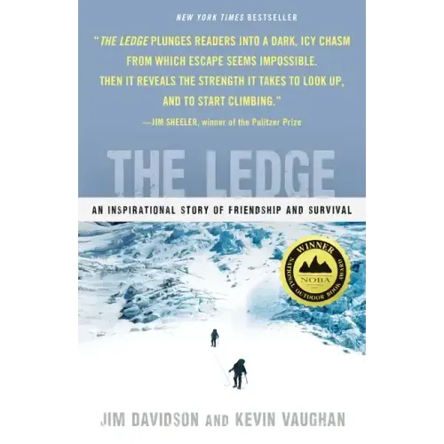 The Ledge: An Inspirational Story of Friendship and Survival