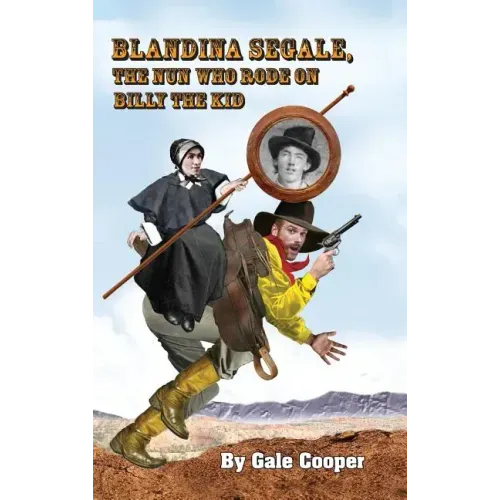 Blandina Segale: The Nun Who Rode on Billy the Kid