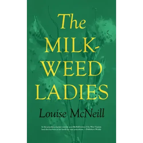 The Milkweed Ladies