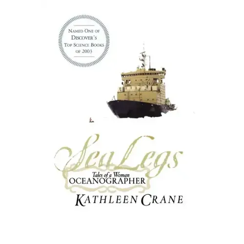 Sea Legs: Tales of a Woman Oceanographer