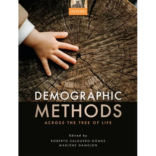 Demographic Methods Across the Tree of Life