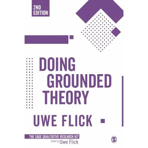 Doing Grounded Theory