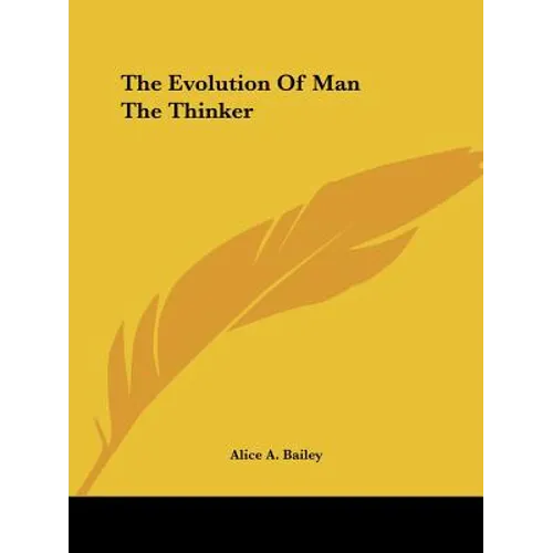 The Evolution Of Man The Thinker