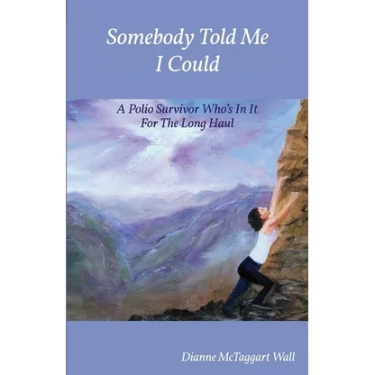 Somebody Told Me I Could