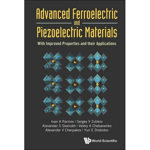 Advanced Ferroelectric and Piezoelectric Materials