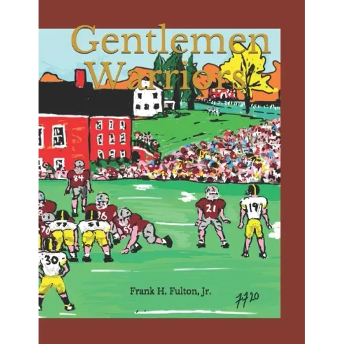 Gentlemen Warriors