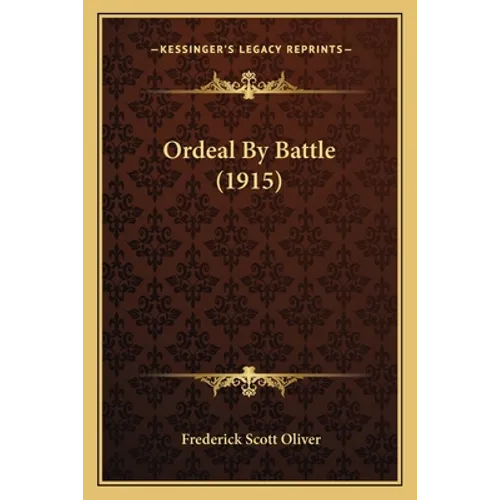 Ordeal By Battle (1915)