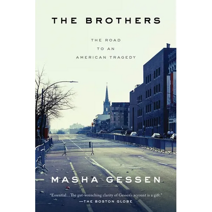 The Brothers: The Road to an American Tragedy - Paperback