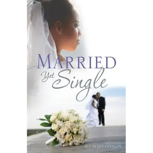 Married Yet Single