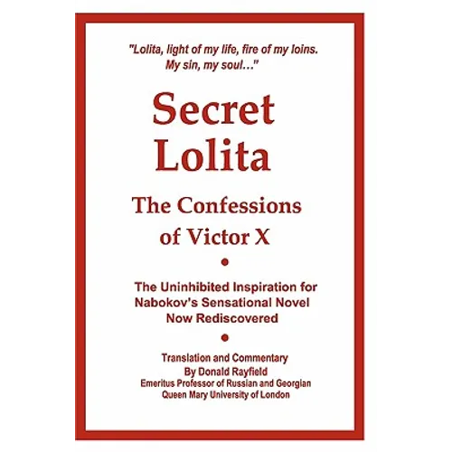 Secret Lolita: The Confessions of Victor X
