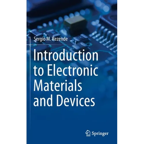 Introduction to Electronic Materials and Devices