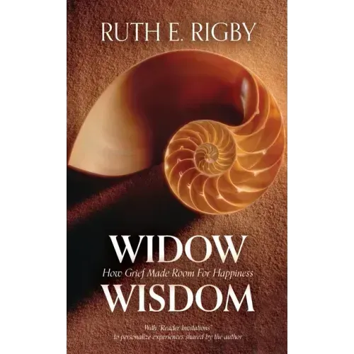 Widow Wisdom: How Grief Made Room For Happiness
