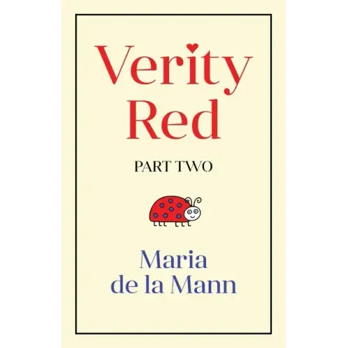 Verity Red (part two)