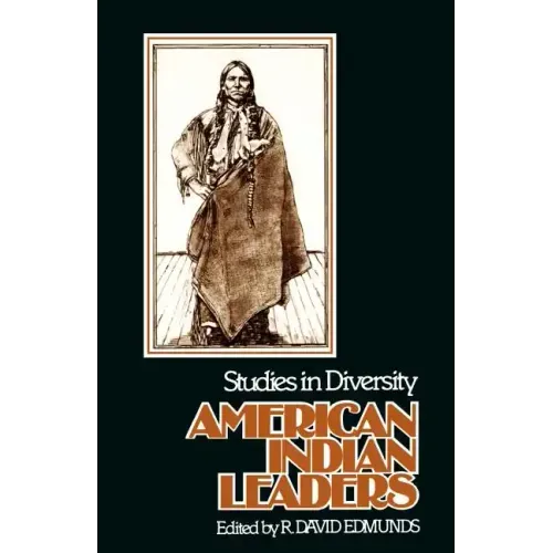 American Indian Leaders: Studies in Diversity