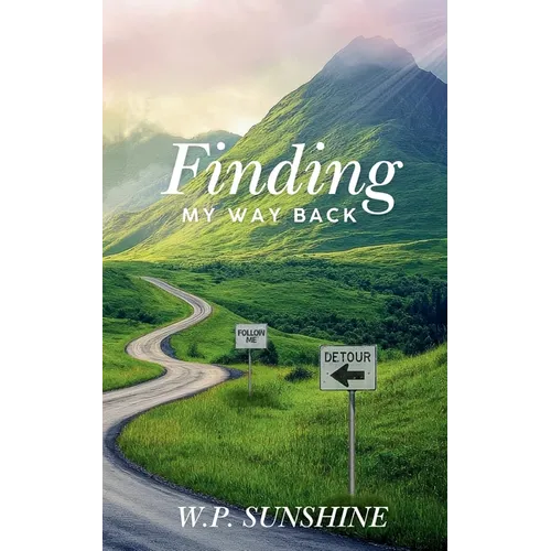 Finding My Way Back: Life Still Holds Happiness