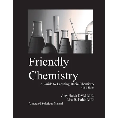 Friendly Chemistry Annotated Solutions Manual