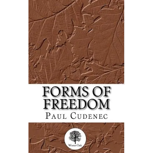 Forms of Freedom