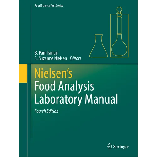 Nielsen's Food Analysis Laboratory Manual