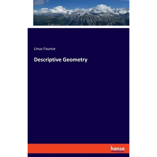 Descriptive Geometry