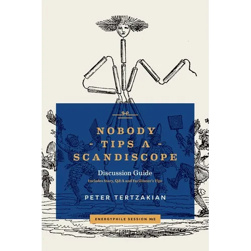 Nobody Tips A Scandiscope