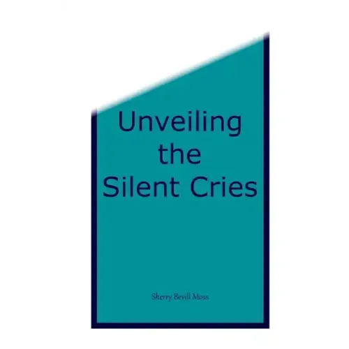 Unveiling the Silent Cries