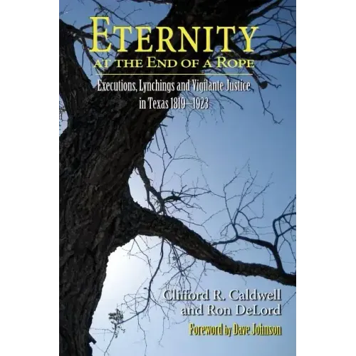 Eternity at the End of A Rope (Hardcover)