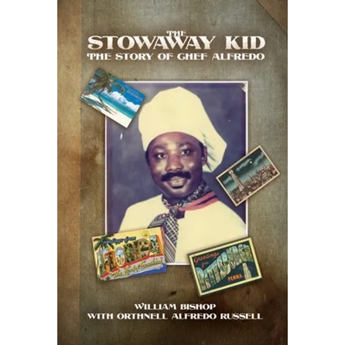 The Stowaway Kid: The Story of Chef Alfredo