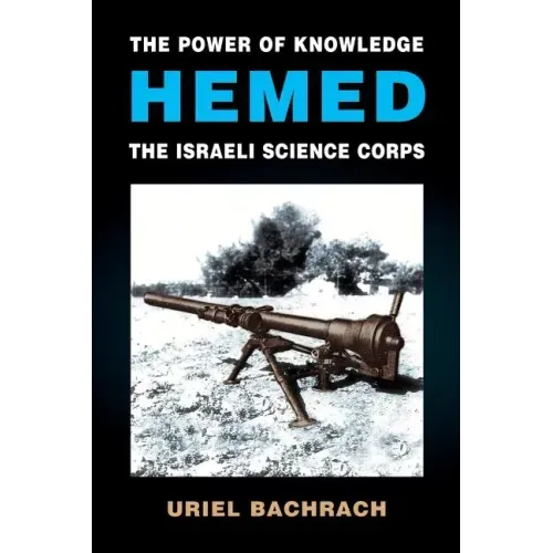 The Power of Knowledge - HEMED: The Israeli Science Corps